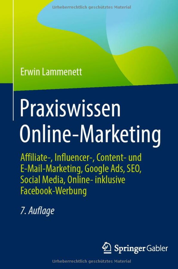 Praxiswissen Onlinemarketing von Erwin Lammenett | Seriös online Geld verdienen